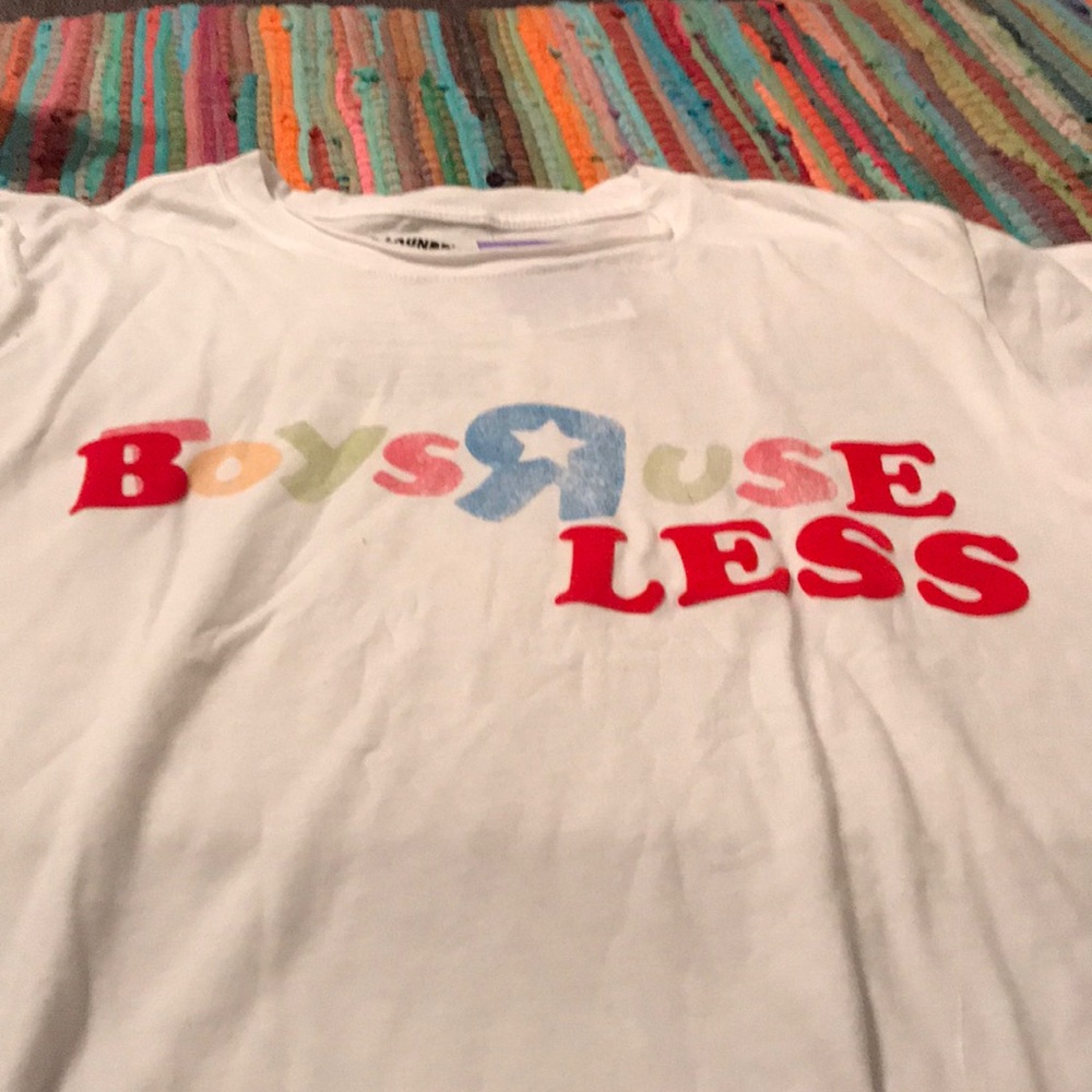 Boys are useless white shirt sleeve top